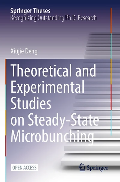 Theoretical and Experimental Studies on Steady-State Microbunching