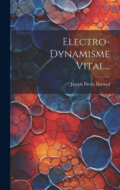 Electro-dynamisme Vital...