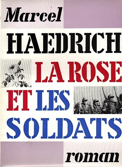 La rose et les soldats