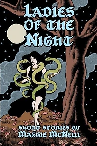 Ladies of the Night: Short Stories By Maggie McNeill