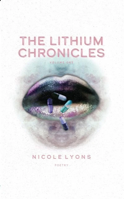 The Lithium Chronicles: Volume One