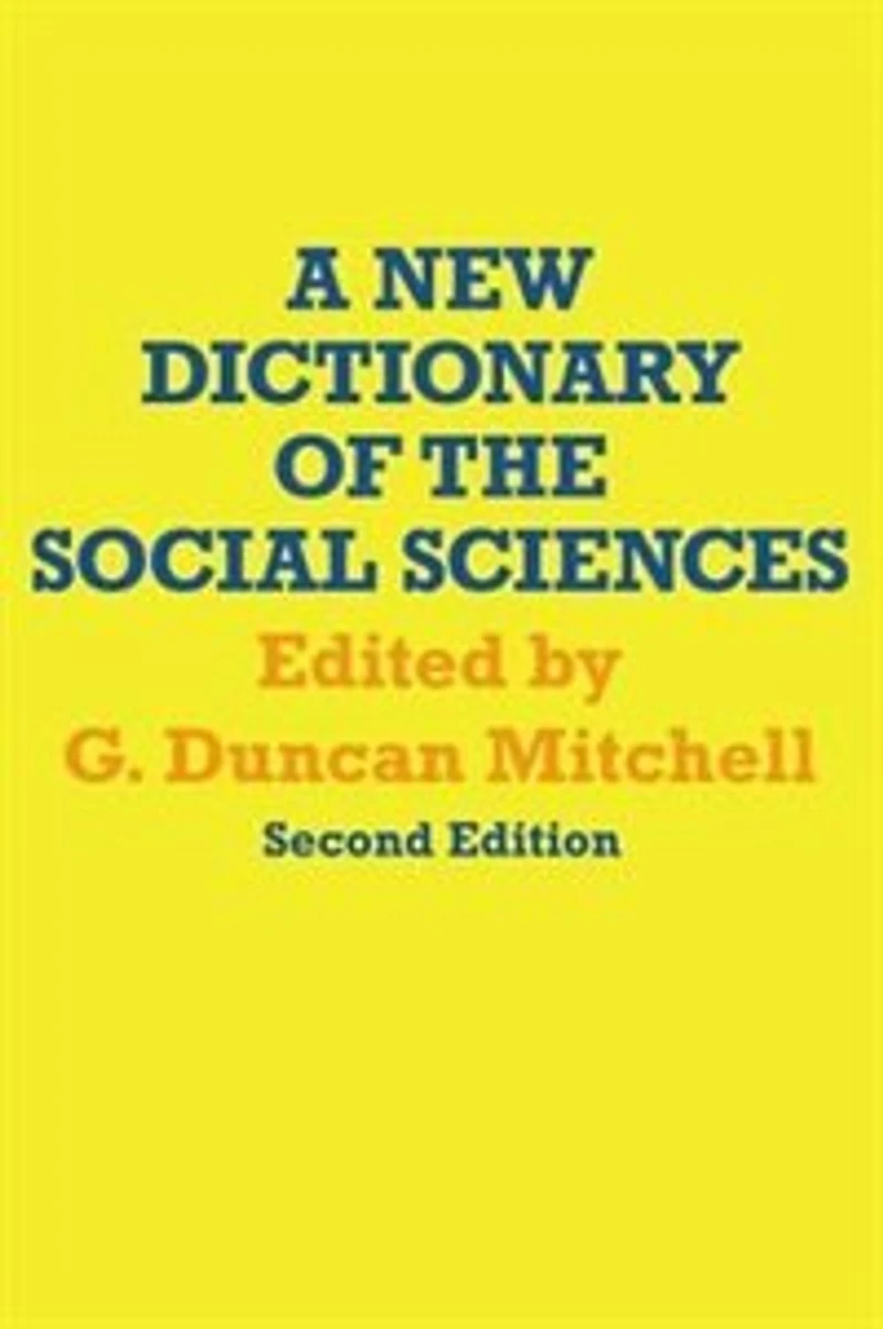 A New Dictionary Of The Social Sciences