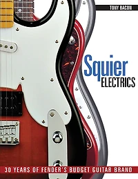 Squier Electrics: 30 Years Of Fender's Budget Guitar Brand