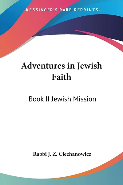 Adventures in Jewish Faith: Book II Jewish Mission