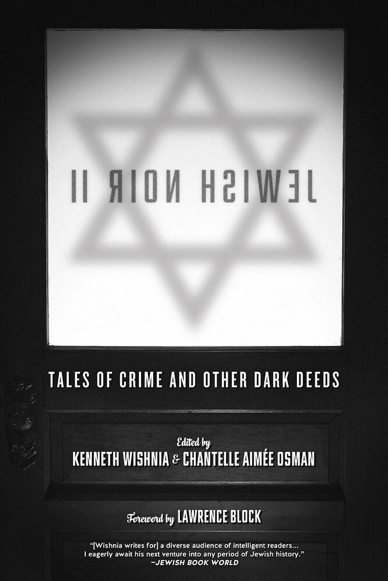 Jewish Noir Ii: Tales Of Crime And Other Dark Deeds