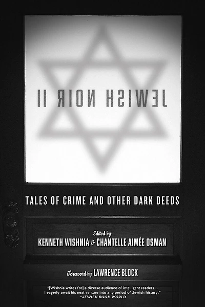 Jewish Noir Ii: Tales Of Crime And Other Dark Deeds