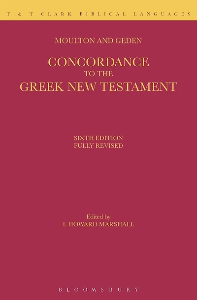 A Concordance to the Greek New Testament