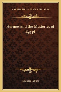 Hermes and the Mysteries of Egypt