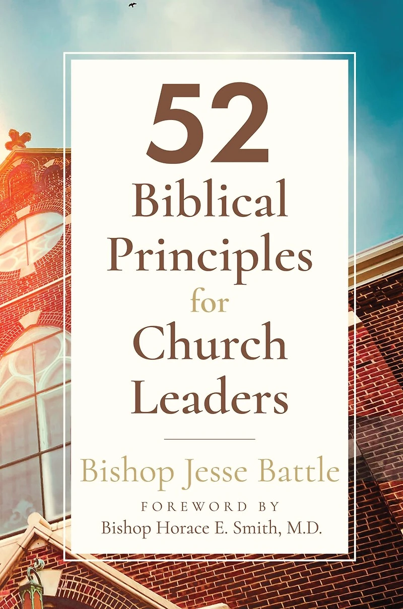 52 Biblical Principles for Church Leaders