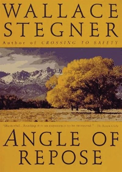 Angle of Repose: Modern Classic