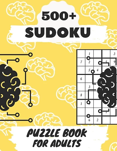 +500 Sudoku Puzzle Book For Adults: Sudoku Brain Game, Sudoku Puzzles , Sudoku Puzzles For Adults
