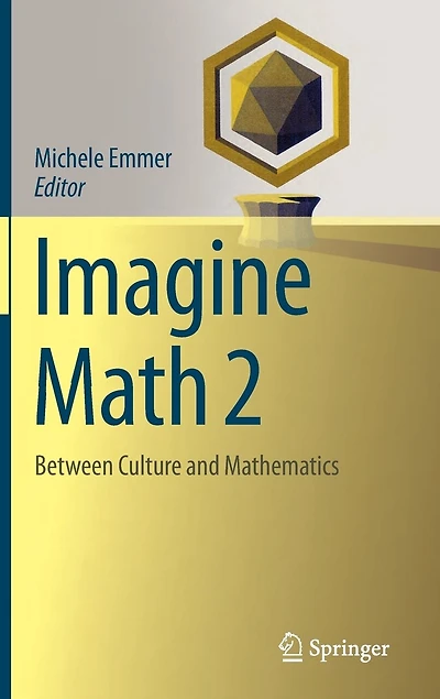 Imagine Math 2: Between Culture And Mathematics
