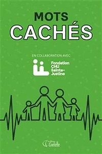 Mots cachés: Fondation CHU Sainte-Justine