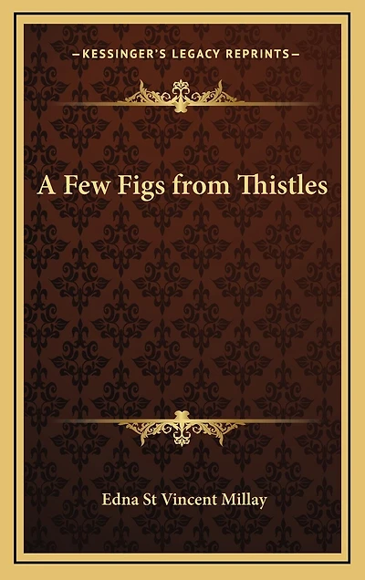 A Few Figs From Thistles