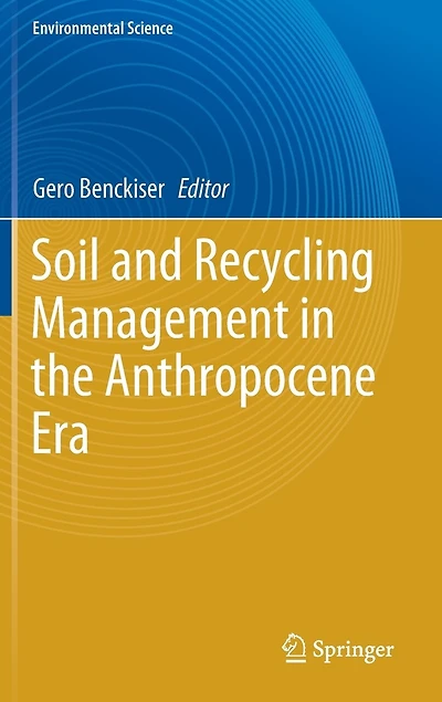 Soil And Recycling Management The Anthropocene Era