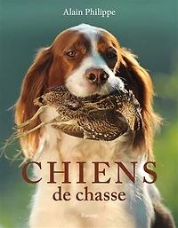 Chiens de chasse: passion