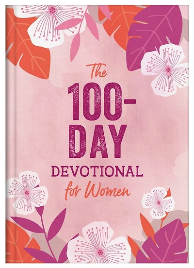 The 100-Day Devotional Journal for Women