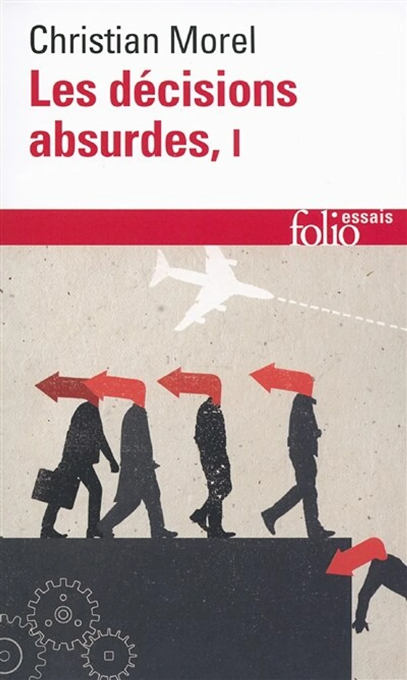 Sociologie des erreurs radicales et persistantes