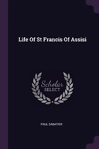 Life Of St Francis Assisi