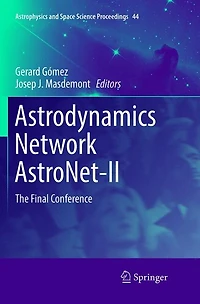 Astrodynamics Network AstroNet-II: The Final Conference