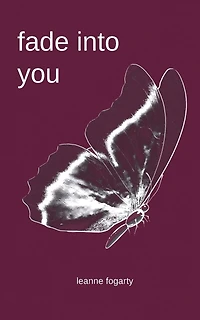 fade into you