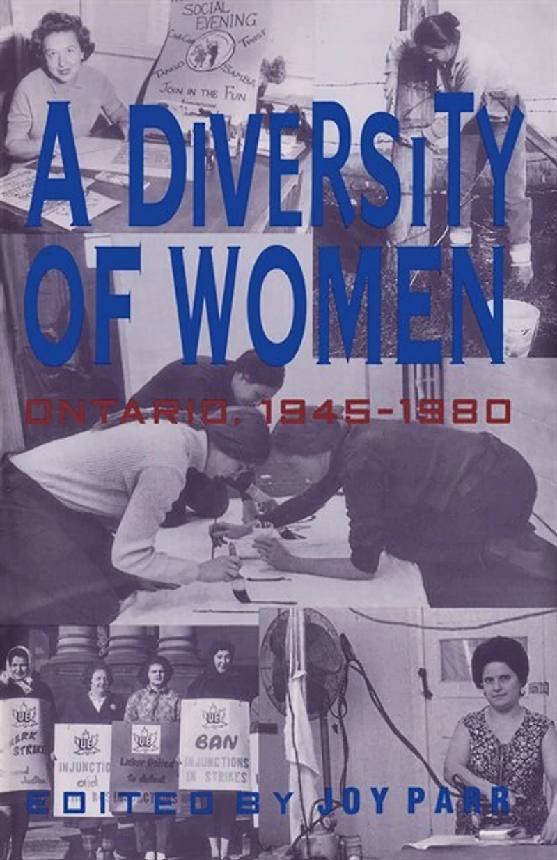 A Diversity of Women: Women Ontario since 1945