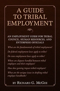 A Guide to Tribal Employment