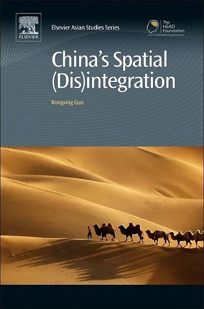 China's Spatial (Dis)integration: Political Economy of the Interethnic Unrest Xinjiang