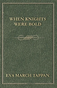 When Knights Were Bold