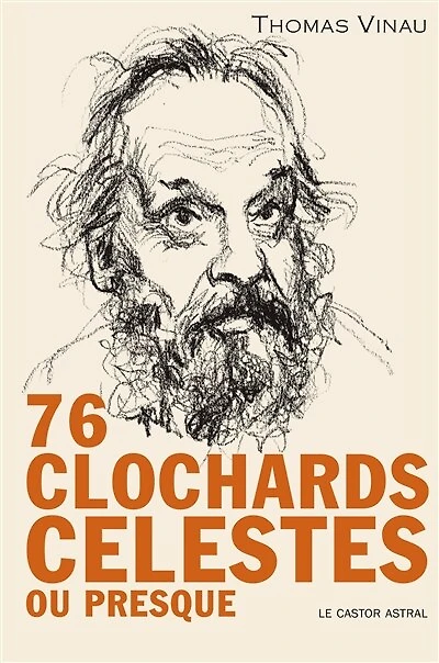 76 clochards célestes ou presque