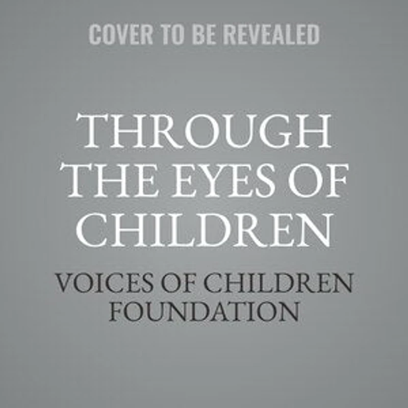Through the Eyes of Children: Quotes from Childhood Interrupted by War Ukraine