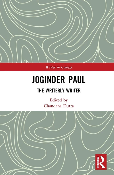 Joginder Paul: The Writerly Writer