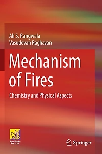 Mechanism of Fires: Chemistry and Physical Aspects