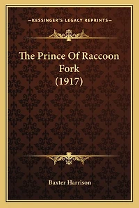 The Prince Of Raccoon Fork (1917)