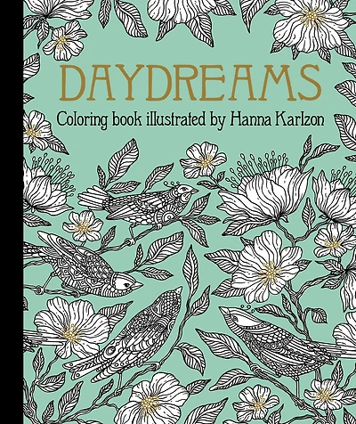 Daydreams Coloring Book: Hardcover adult coloring book featuring thick, high-quality paper