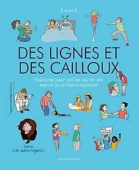 des lignes et cailloux: histoires pour celles qui en ont marre de se faire exploiter