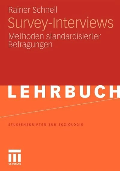 Survey-interviews: Methoden Standardisierter Befragungen