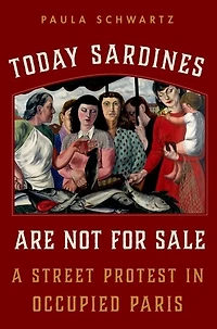 Today Sardines Are Not for Sale: A Street Protest Occupied Paris