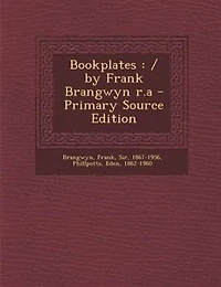 Bookplates: / by Frank Brangwyn r.a