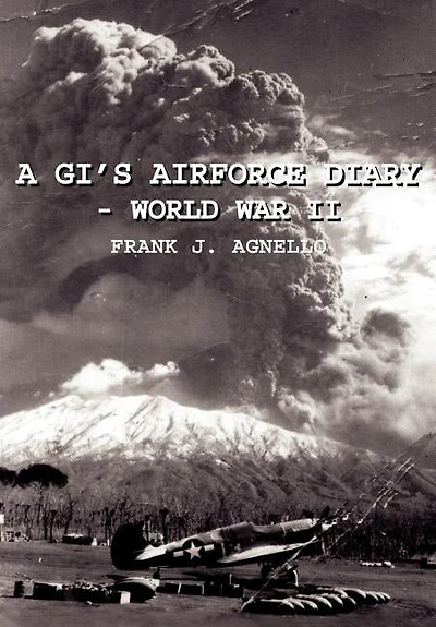 A Gi's Airforce Diary - World War II
