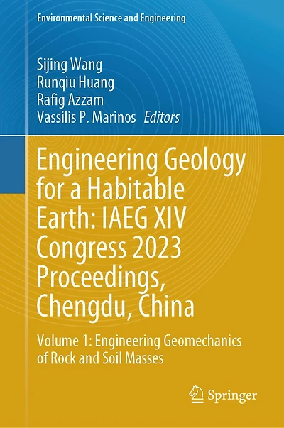 Engineering Geology for a Habitable Earth: IAEG XIV Congress 2023 Proceedings, Chengdu, China: Volume 1: Geomechanics of Rock and Soil Masses