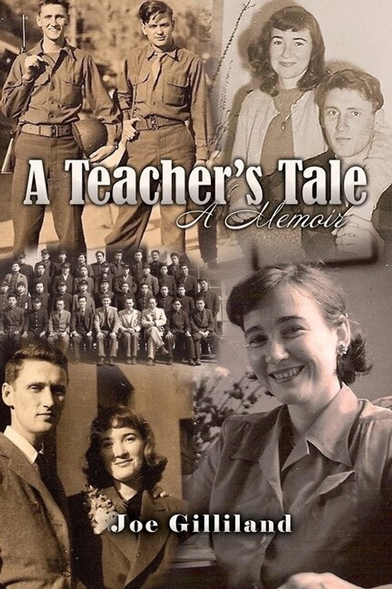 A Teacher's Tale: Memoir