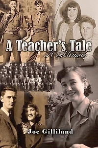 A Teacher's Tale: Memoir