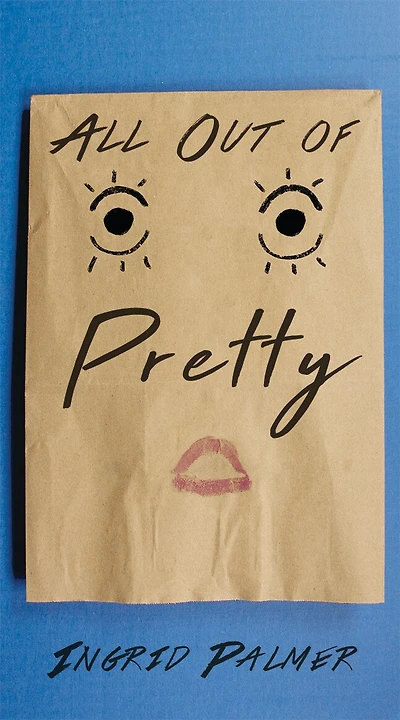 All Out Of Pretty