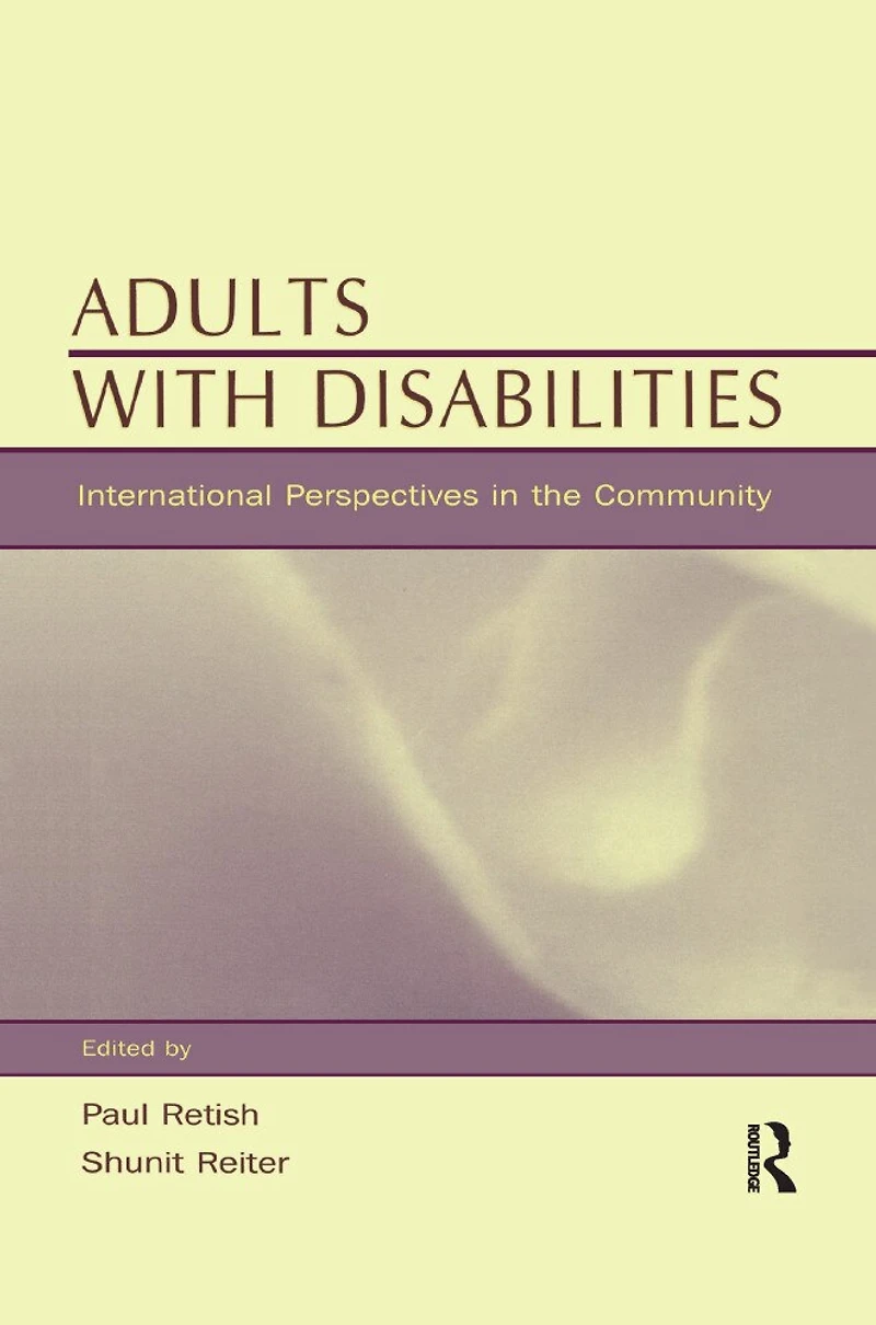 Adults With Disabilities: International Perspectives The Community