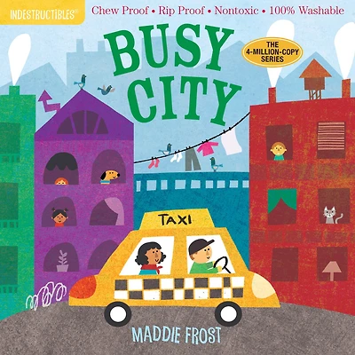 Indestructibles: Busy City: Chew Proof · Rip Proof · Nontoxic · 100% Washable (book For Babies, Newborn Books, Safe To Chew)