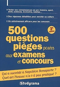 500 questions pièges posées aux examens et concours