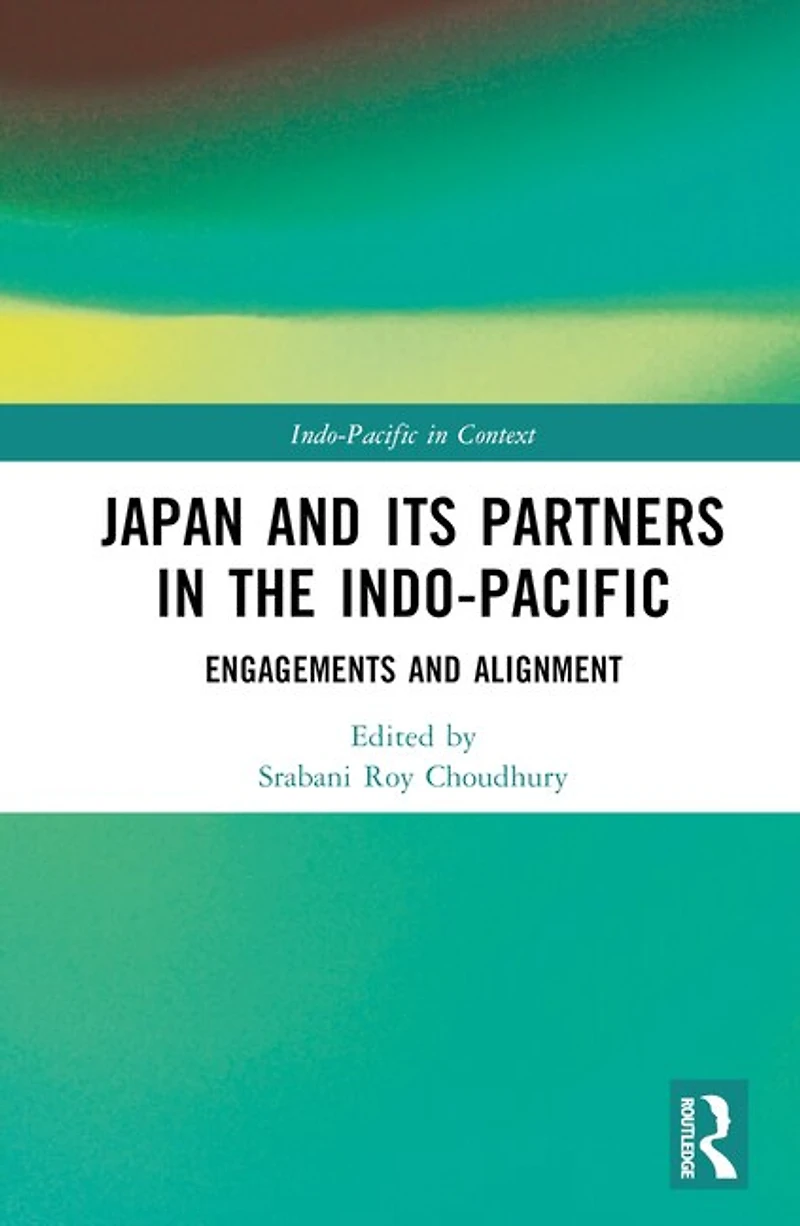 Japan and its Partners the Indo-Pacific: Engagements Alignment
