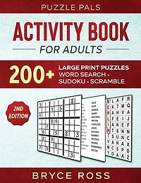 Activity Book For Adults: 200+ Large Print Sudoku, Word Search, and Word Scramble Puzzles