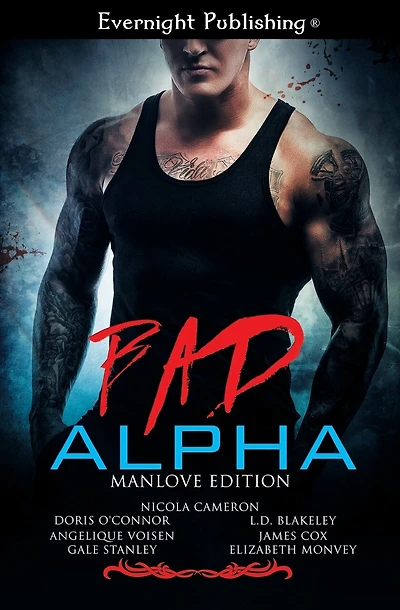 Bad Alpha: Manlove Edition